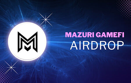Mazuri GameFi Airdrop: How to Join and Earn MZR Tokens